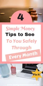 Here are 4 Simple Money Tips to See You Safely Through Every Month by Laura at Savings4SavvyMums. #SavingMoney #Budgeting