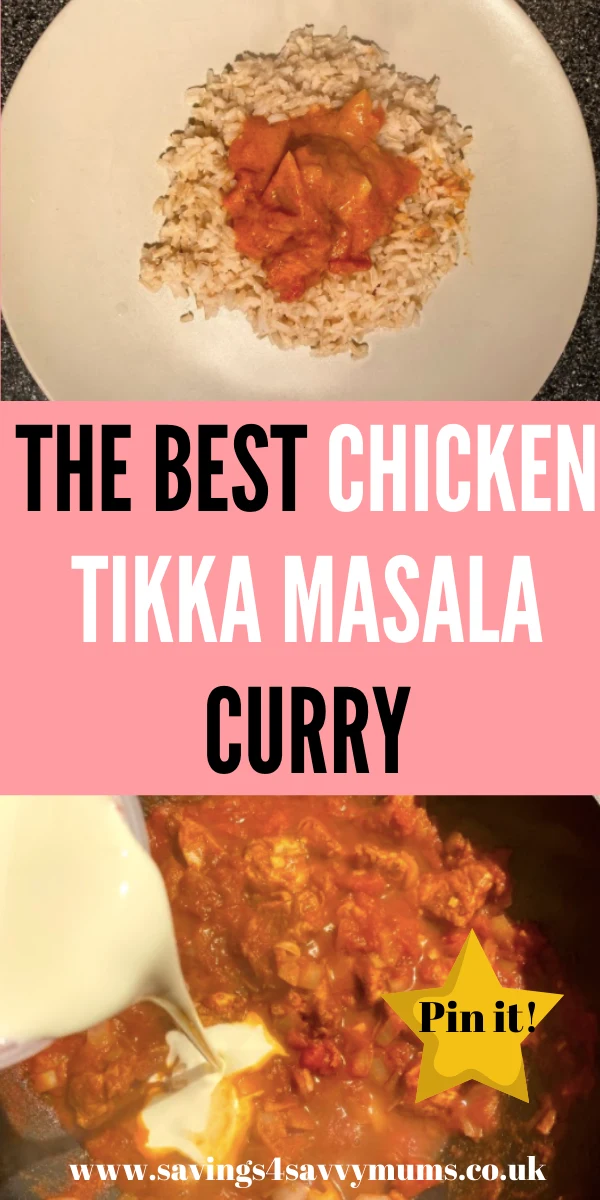 Try our easy chicken tikka masala curry recipe that comes in at under £1 a head for four people. It's great for beginners and can cooked slowly too by Laura at Savings 4 Savvy Mums #easychickentikka #chickentikkamasala
