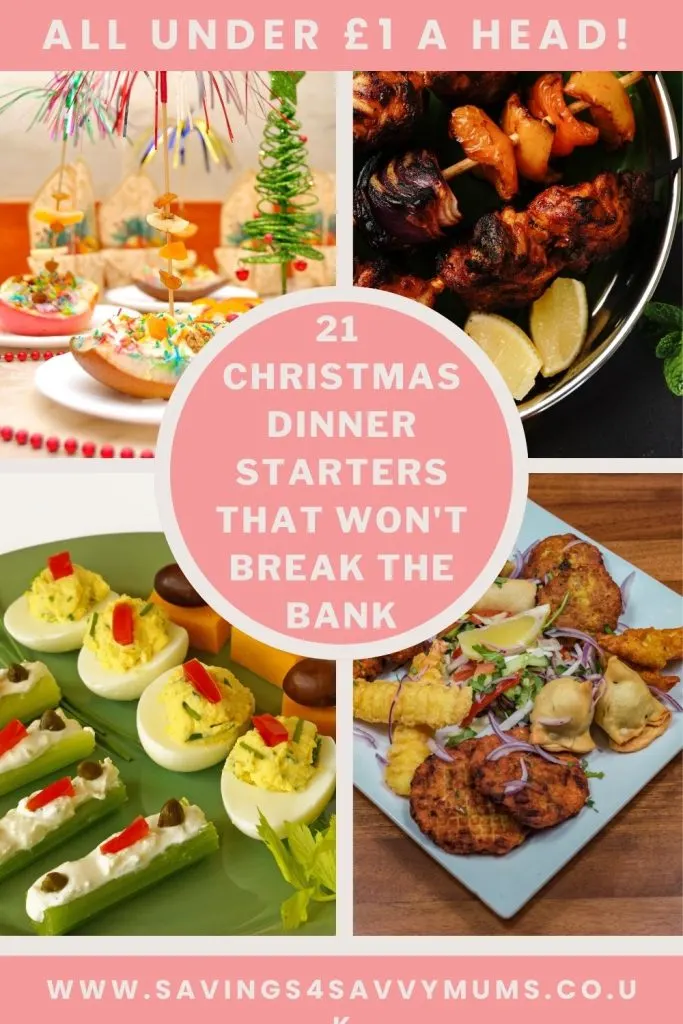Here are 21 Christmas Dinner Starters that are festive and frugal. They are easy to make and taste amazing by Laura at Savings 4 Savvy Mums 