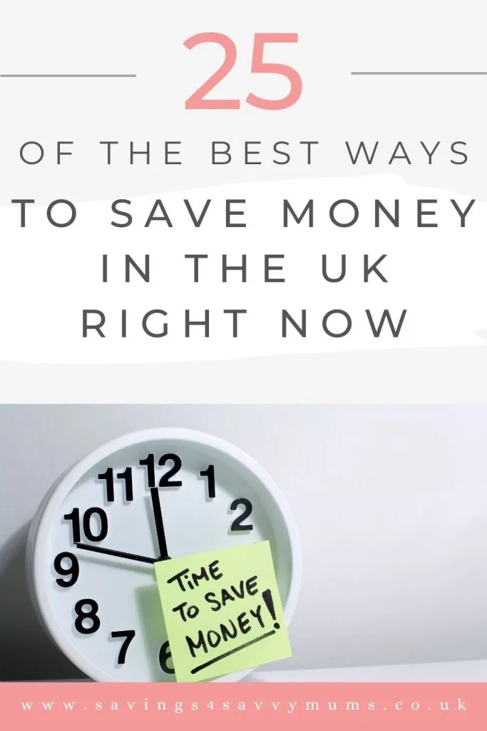 Saving money doesn't mean being boring. These 25 best ways to save money in the uK are what we all should be doing right now by Laura at Savings 4 Savvy Mums 
