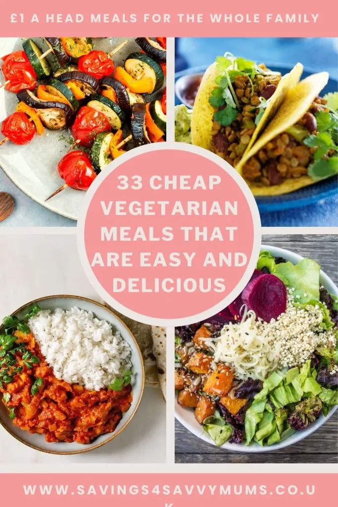 These are the best cheap vegetarian meals that the whole family can enjoy. They are budget-friendly and easy to make. All come in at under £1 a head by Laura at Savings 4 Savvy Mums 