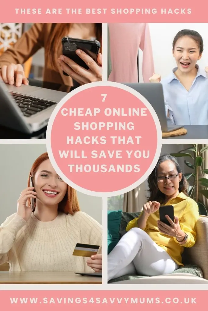 Here are 7 cheap online shopping hacks that will save you thousands as a family. These tips are easy to follow and simple to do by Laura at Savings 4 Savvy Mums.