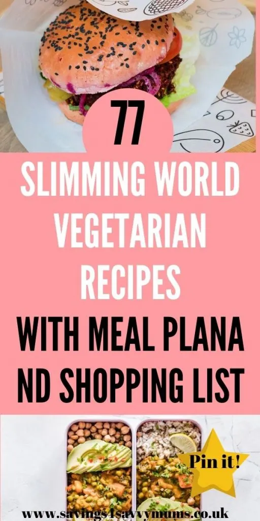 Here are 77 Slimming World vegetarian recipes including a meal plan and shopping list printable you can use over and over again by Laura at Savings 4 Savvy Mums