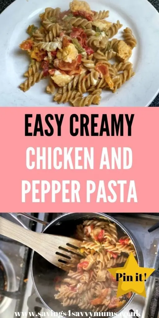 This easy chicken and pepper pasta is a quick family meal that costs under £1 a head for a family of four by Laura at Savings 4 Savvy Mums 