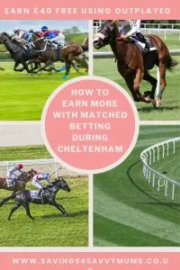 This is how to earn more with matched betting during Cheltenham. Make money online while sat at home! This talks you through how it works by Laura at Savings 4 Savvy Mums 
