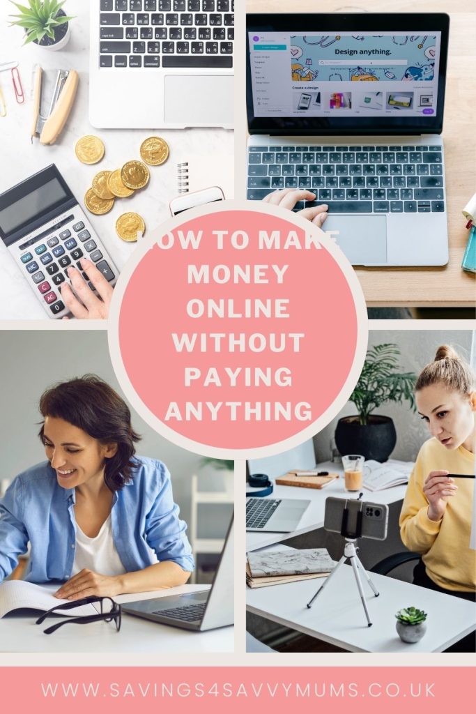 This is how to make money online without paying anything upfront. We have loads of ways that you can earn money money online by Laura at Savings 4 Savvy Mums 