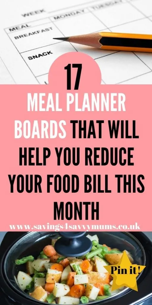 These are the best meal planner boards that can help you to save money off your food bill and reduce your outgoings by Laura at Savings 4 Savvy Mums 