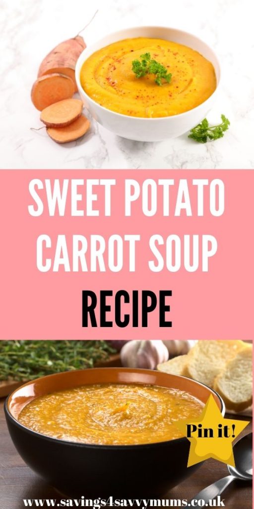 This sweet potato and carrot soup recipe is budget friendly. It costs just 44p to make and you can freeze this for another day too by Laura at Savings 4 Savvy Mums 