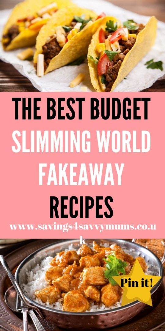 The Best Budget Slimming World Fakeaway Recipes - Savings 4 Savvy Mums