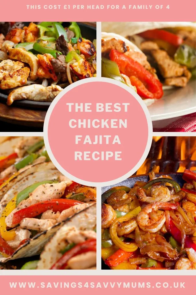 This is an easy chicken fajita recipe that costs only 94p a person. This family meal is easy to cook in advance and can be made with frozen vegetables by Laura at Savings 4 Savvy Mums.