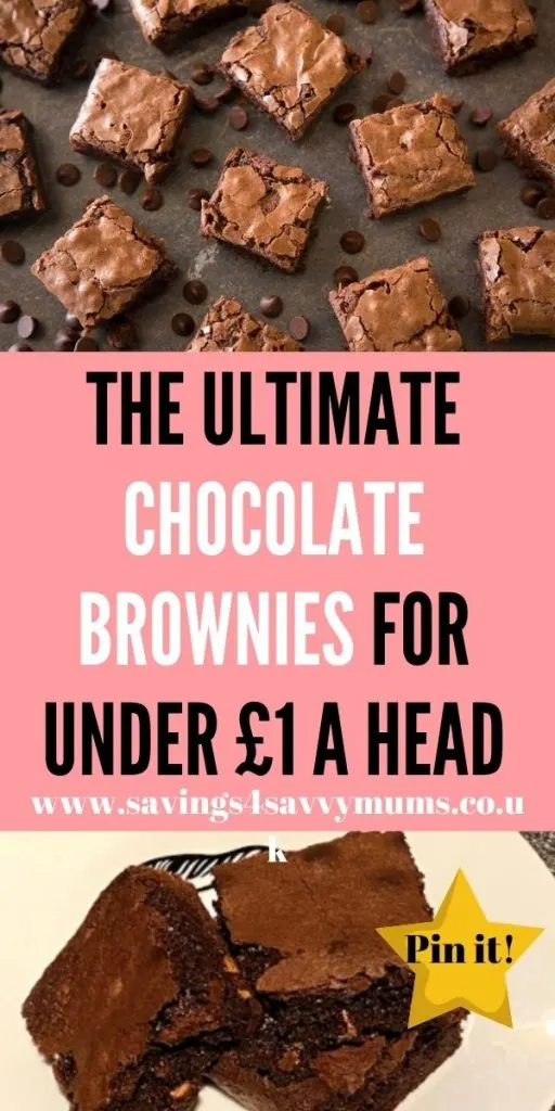 This is the ultimate chocolate brownie recipe that is easy to make and taste delicious! It comes in at under £1 a head for the whole family by Laura at Savings 4 Savvy Mums 