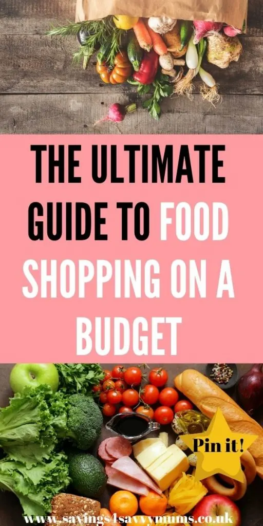 This is the ultimate guide to food shopping on a budget as a family. Buy more and keep more money in your pocket. We've added everything you need for a budget shop without being frugal by Laura at Savings 4 Savvy Mums 